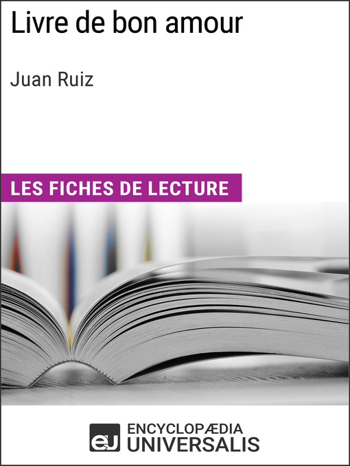 Title details for Livre de bon amour de Juan Ruiz by Encyclopaedia Universalis - Available
